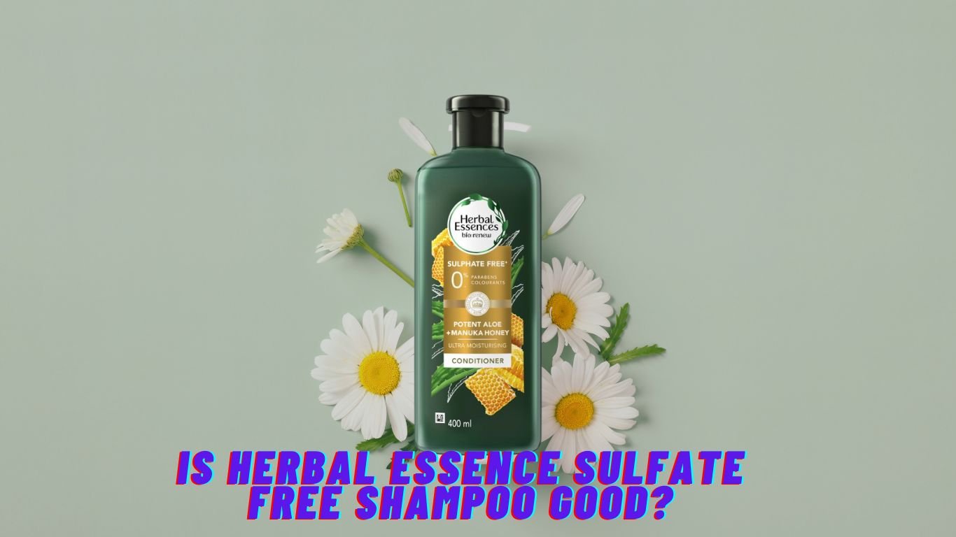 Is Herbal Essence Sulfate Free Shampoo Good
