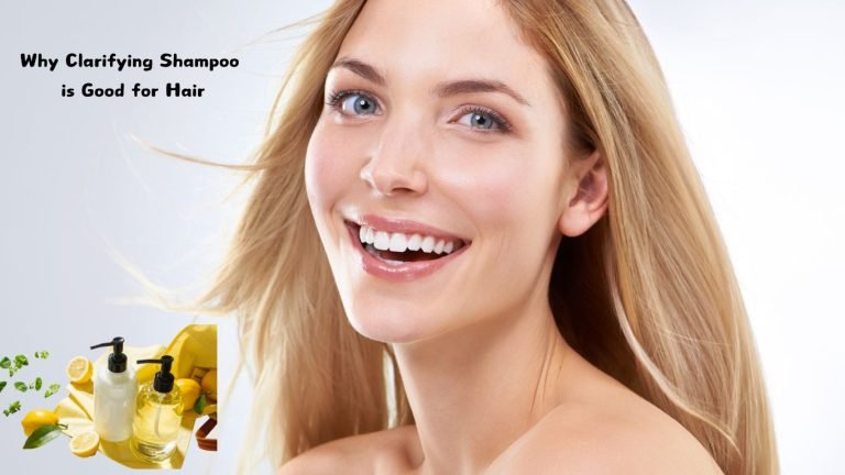 Why Clarifying Shampoo is Good for Hair: Benefits & Use Guide 4 Why Clarifying Shampoo is Good for Hair