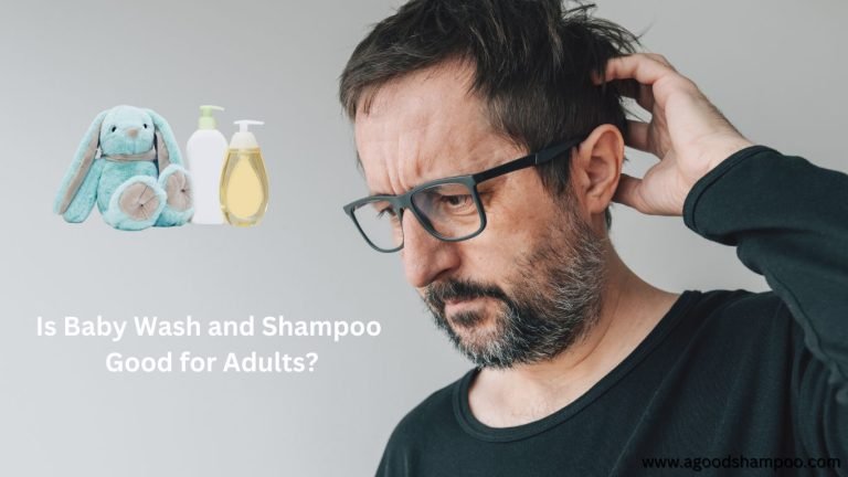 Is Baby Wash and Shampoo Good for Adults