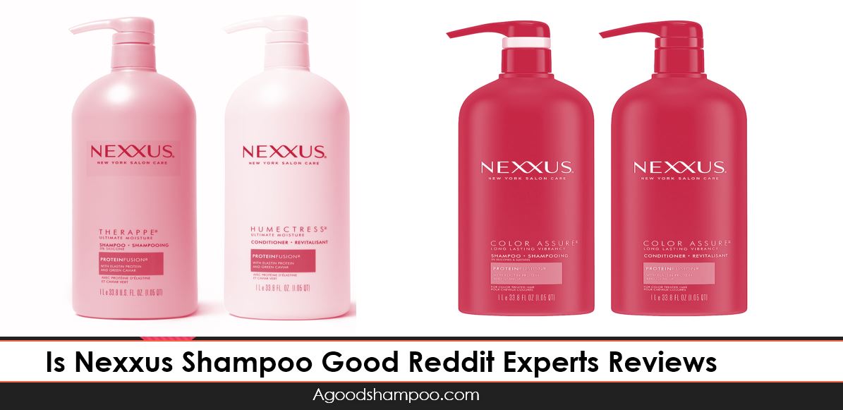 is nexxus shampoo good reddit