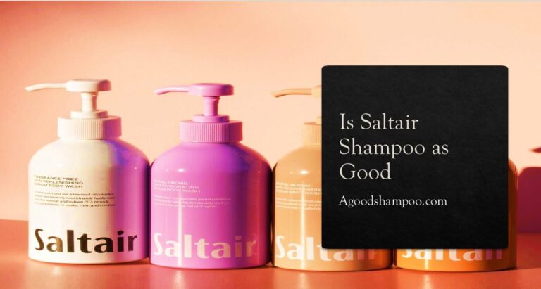 Is Saltair Shampoo as Good as Claimed? Clear the Truth