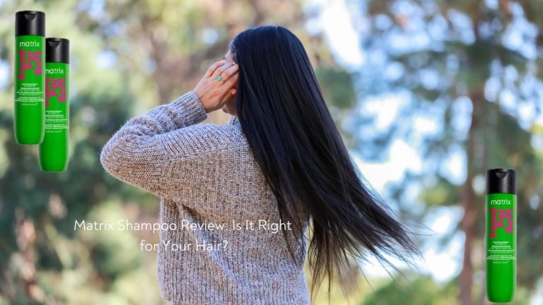 Matrix Shampoo Review Is It RiHairght for Your