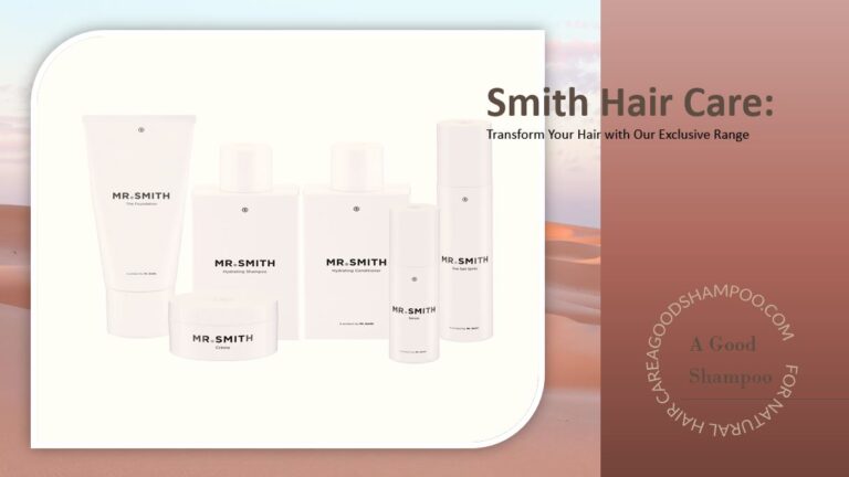 Smith Hair Care: Transform Your Hair with Our Exclusive Range