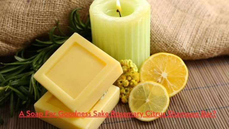 A Soap For Goodness Sake Rosemary Citrus Shampoo Bar? 19 A Soap For Goodness Sake Rosemary Citrus Shampoo Bar