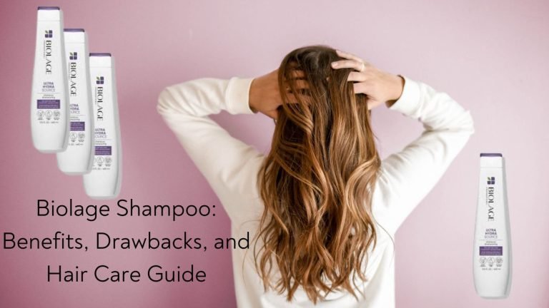 Biolage Shampoo Benefits Drawbacks and Hair Care Guide