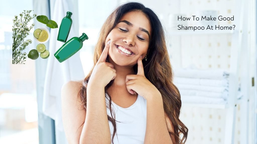 How To Make Good Shampoo At Home