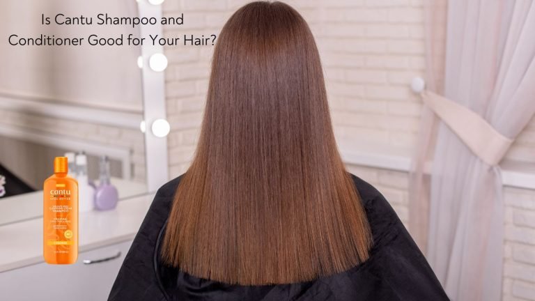 Is Cantu Shampoo and Conditioner Good for Your Hair