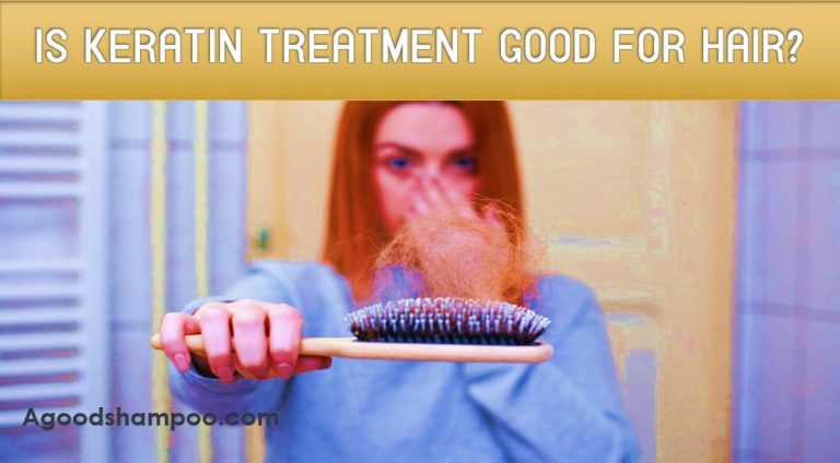 Is Keratin Treatment Good for Hair?  Advantages and Disadvantages