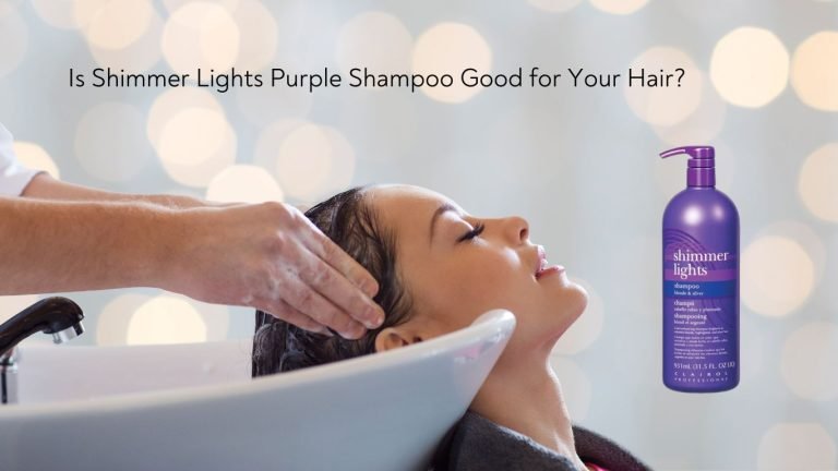 Is Shimmer Lights Purple Shampoo Good for Your Hair