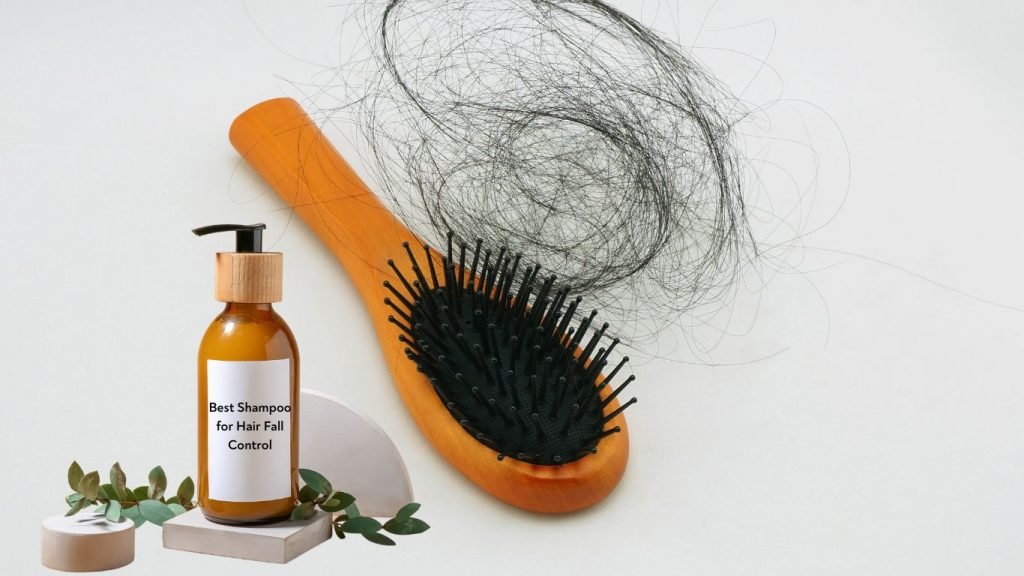 Best Shampoo for Hair Fall Control and Growth Solutions