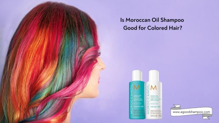 Is Moroccan Oil Shampoo Good for Colored Hair