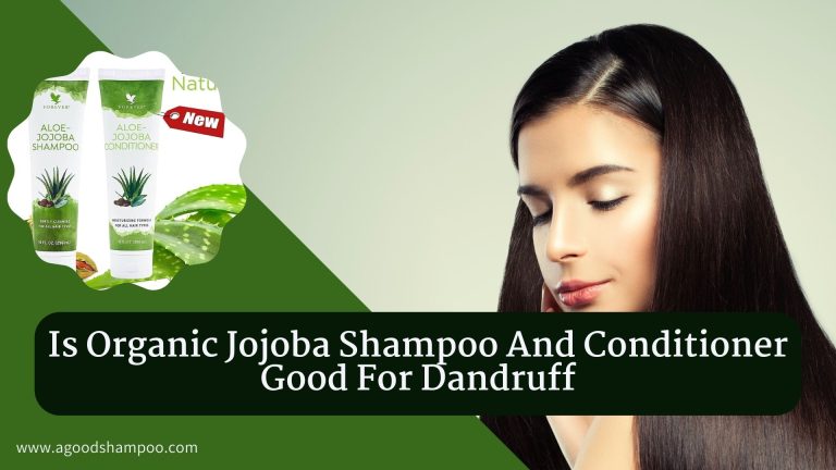 Secrets of Organic Jojoba Shampoo and Conditioner for Dandruff Relief