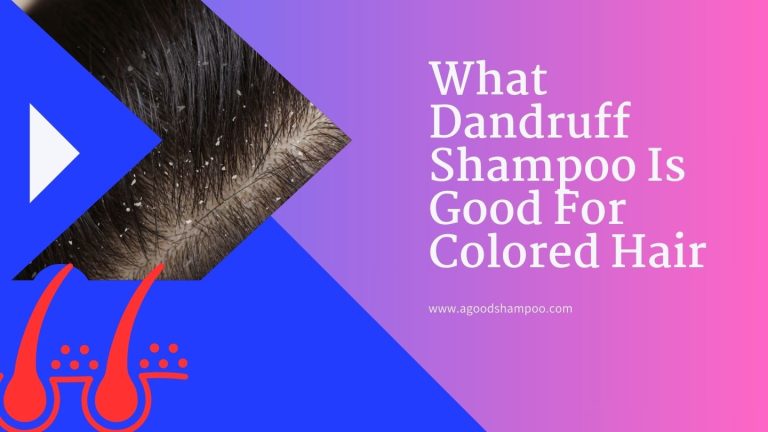 what dandruff shampoo is safe for color treated hair