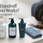 Which Shampoo Is Good to Remove Dandruff? What Actually Works