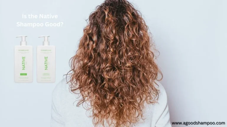 Is the Native Shampoo Good