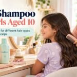 Which Shampoo Is Good for a 10-Year-Old Girl?